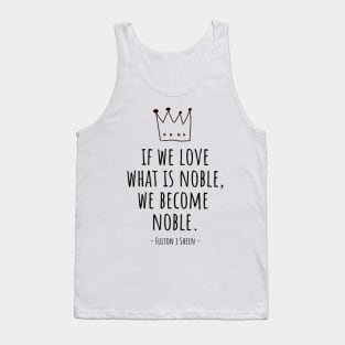 Noble // Fulton Sheen Tank Top